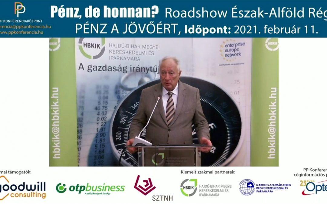 Kulcskérdés a „Pénz, de honnan?”