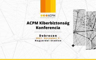 ACPM Kiberbiztonság Konferencia