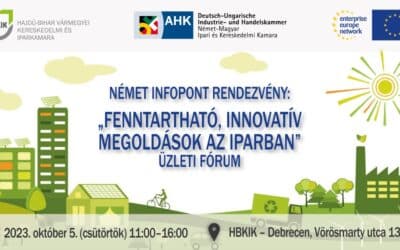 „Fenntartható, innovatív megoldások az iparban” Üzleti Fórum
