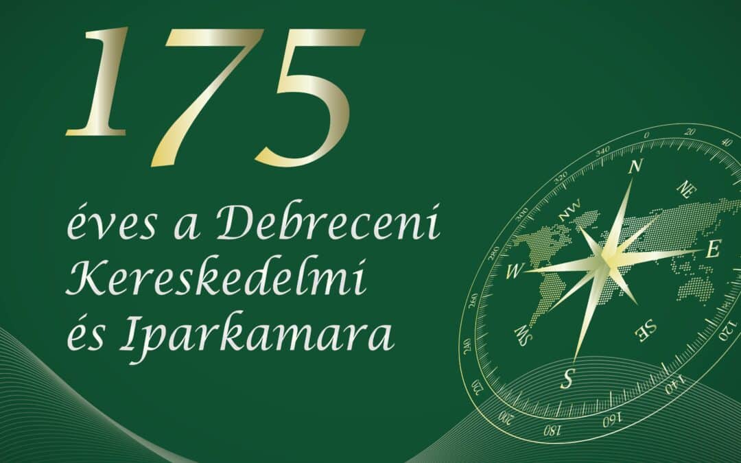 Jubiláló kamara: 175 éve a vállalkozások szolgálatában